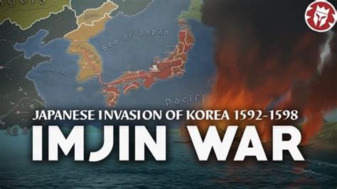 The Imjin War: A Japanese Invasion Marked by Guerrilla Warfare and Shifting Alliances